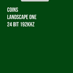 Coins - Landscape One [24bit 192kHz]