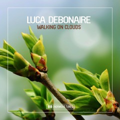 Luca Debonaire - Walking On Clouds