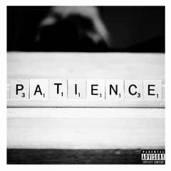 Patience • Jay Nahge