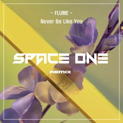Flume - Never Be Like You ft.Kai (Space One REMIX)