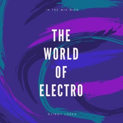The World of Electro Mix