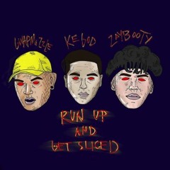 Run Up & Get Sliced ft GwapMizzle & Zaybooty (prod. YDNA & Samurai Scooby)
