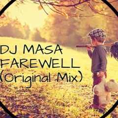 Farewell (Original Mix)