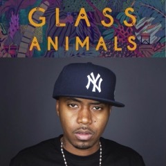 Gooey - Glass Animals vs. Nas (NIKHIL mash)