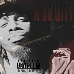 N Da City Ft. Gianpaul & Uno Barz