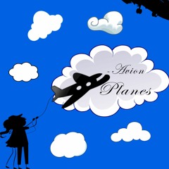 @FlyHighAvion - PLANES (Rmx)