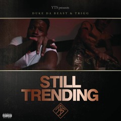 Gang - Duke x Trigg