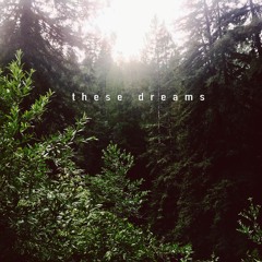 these dreams || instrumental