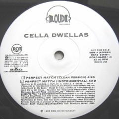 Cella Dwellas - Perfect Match (Nex Beats Remix)