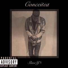 Conceited(Prod By Prodlem)