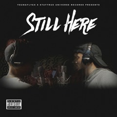 StayTrue Hyme ft. Pacman "Still Here"