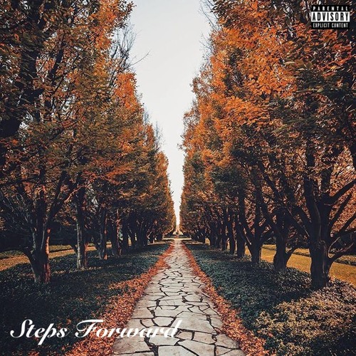 Steps Forward (ft. C-Note)