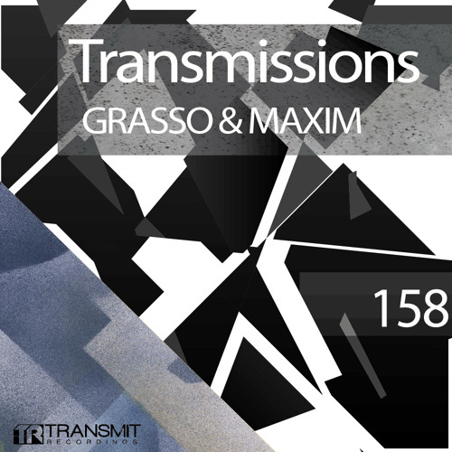Transmissions 158 with Grasso & Maxim