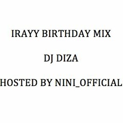 IRAYY (BIRTHDAY MIX)