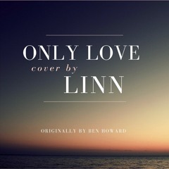 Only Love (cover) - LINN