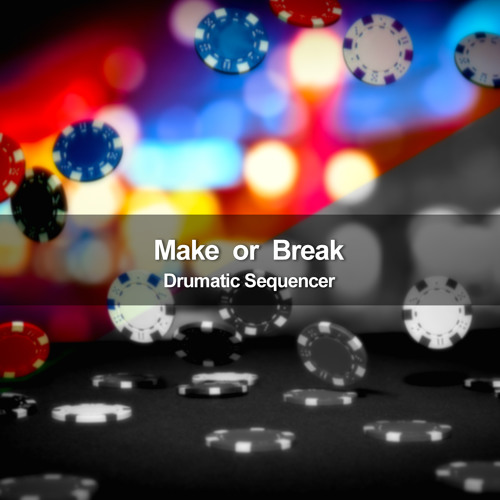 Make or Break [F/C ADD+JECTiVE]