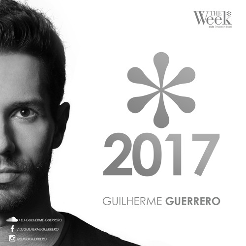 DJ Guilherme Guerrero - 2017