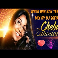 Cheba Zahouania Wrini Win Rak Tergoud Mix By Dj Sofiane