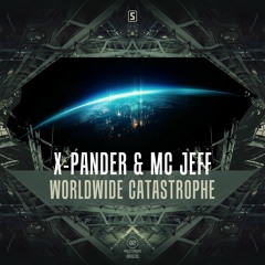 X-Pander & MC Jeff - Worldwide Catastrophe (#A2REC153)
