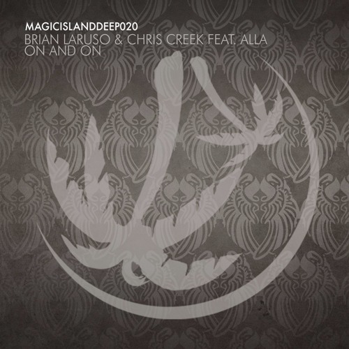 Brian Laruso & Chris Creek Featuring Alla - On And On (Club Mix)