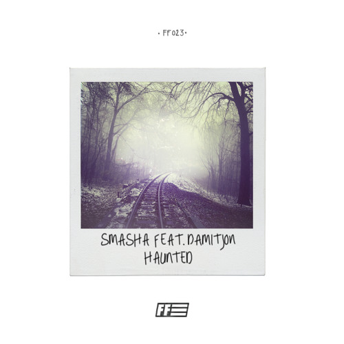 Smasha Uk Rapper Stream SMASHA feat. Damitjon - Haunted by FIGHT FREE FAM | Listen ...