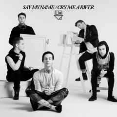 The Neighbourhood - Say My Name / Cry My a River