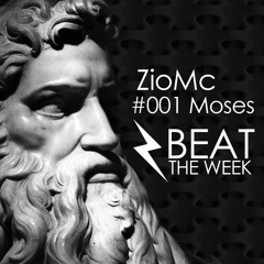 ZioMC - #001 - Moses