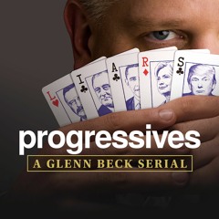 Serial: Progressive Liars (Part 7 of 12 - FDR II)