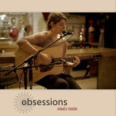Deniz Tekin - Papaoutai @ obsessions