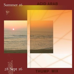 THUMP Mix - Acid Arab