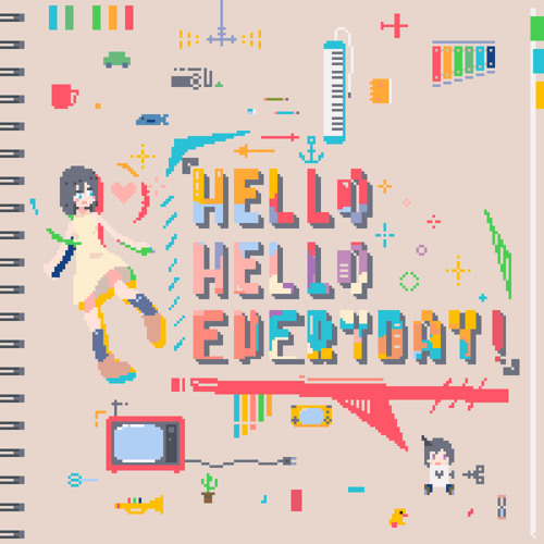 Hello Hello Everyday
