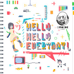 Hello Hello Everyday  【EP】