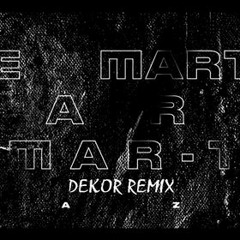 Maze - De Marte Para Amar-te (Dekor Remix)