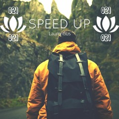 Laurentius - Speed Up (Original Mix) ♥FREE DOWNLOAD♥