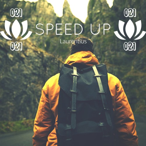 Laurentius - Speed Up (Original Mix) ♥FREE DOWNLOAD♥