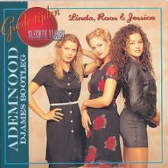 Linda, Roos & Jessica - Ademnood (DJAMES BOOTLEG)