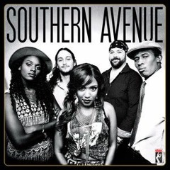 "Don't Give Up" Southern Avenue