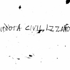 Idiota Civilizzato - Idiota Civlizzato