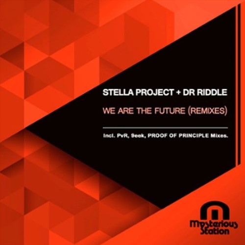 We Are The Future (Proof Of Principle Remix) Preview