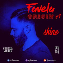 Favela Origin Vol. 1 - DJ SHINE