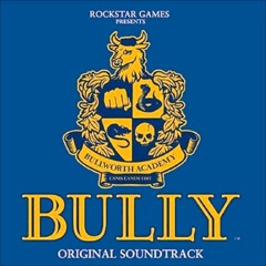 BULLY (Scholarship Edition) Soundtrack FULL ALBUM