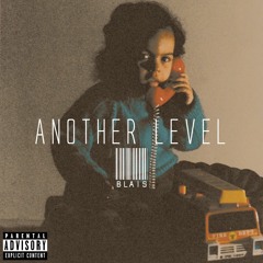 Another Level By Blais (Prod by Blais)