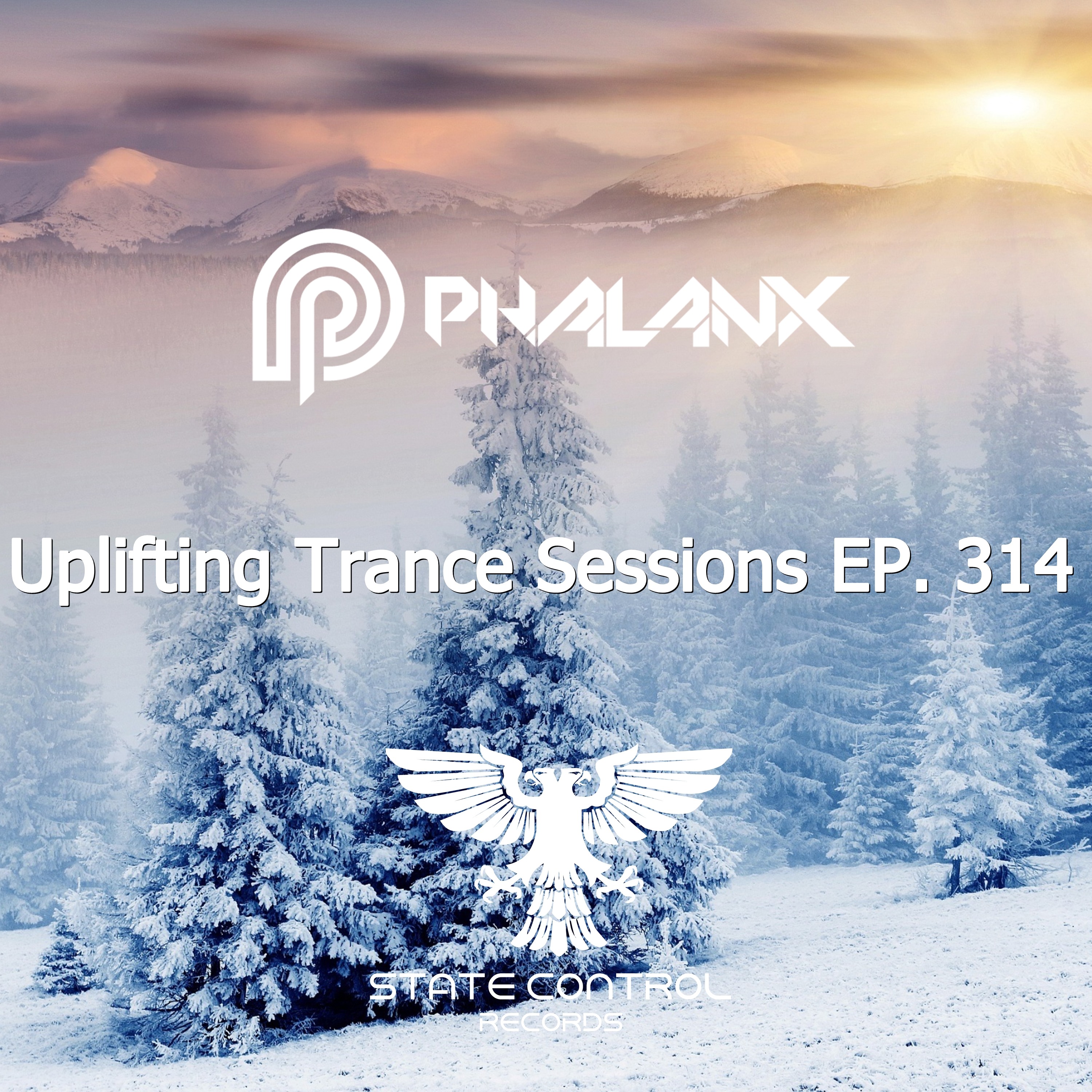 DJ Phalanx - Uplifting Trance Sessions EP. 314 / aired 3rd January 2017