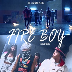 FIRE BOY | GD X TAEYANG VS. BTS (Mashup)