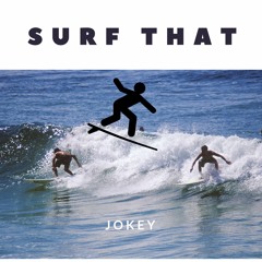 Surf That