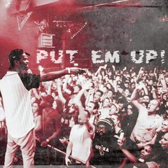 Put Em Up!