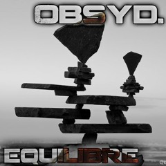 Obsyd. - Equilibre