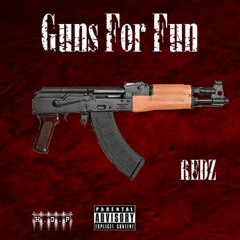 Guns For Fun