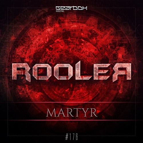 Rooler - Martyr [GBD176]
