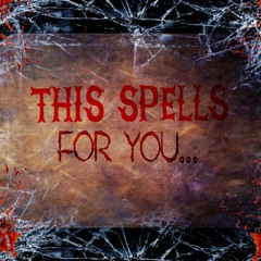 This Spells For You ...